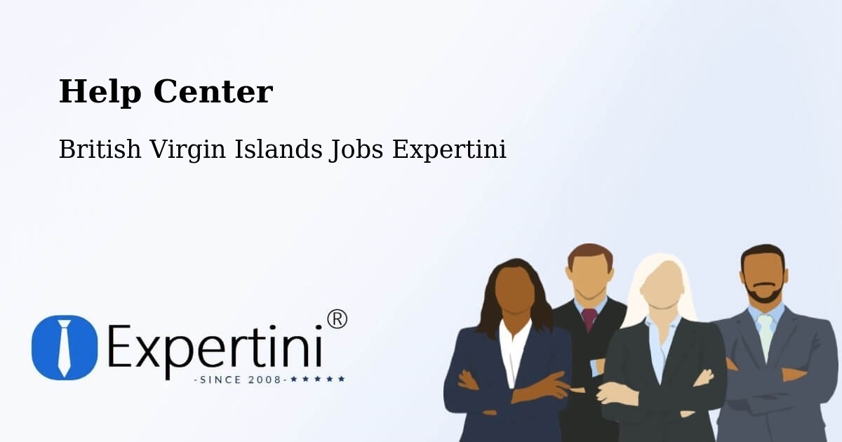 Help Center – British Virgin Islands - British Virgin Islands Jobs Expertini