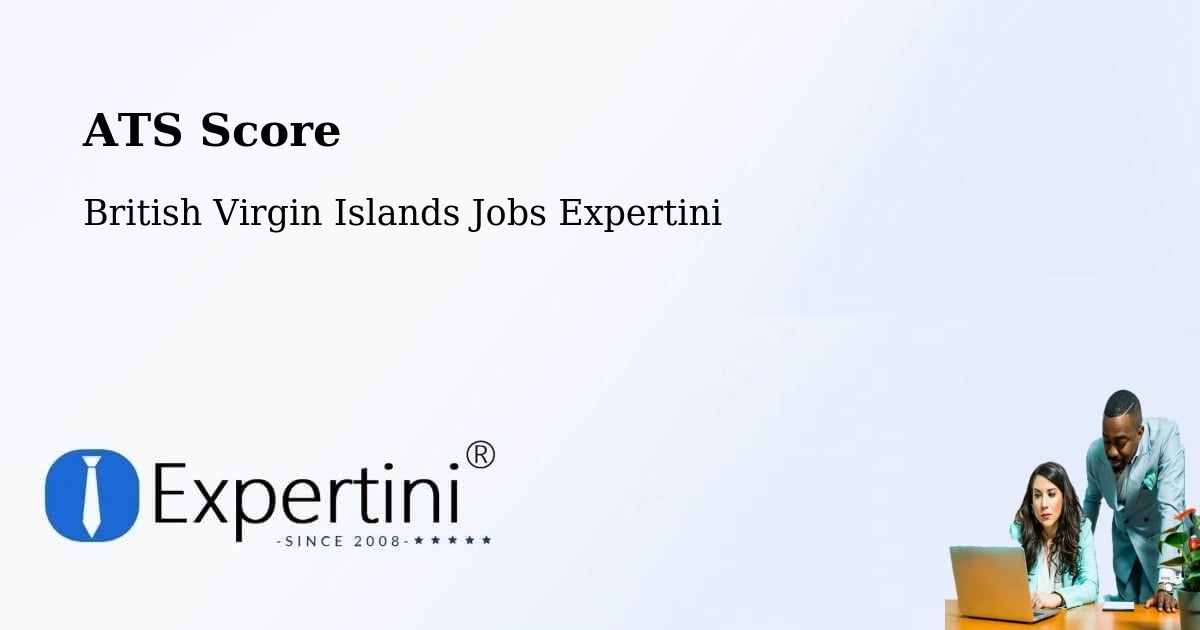 ATS Score - British Virgin Islands Jobs Expertini