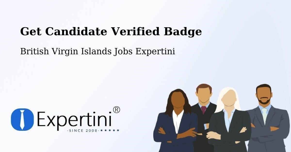 Get Candidate Verified Badge - British Virgin Islands Jobs Expertini
