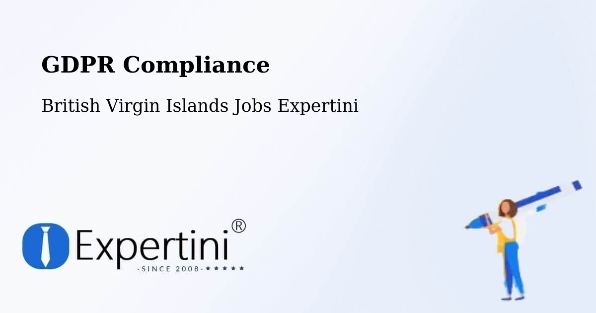 GDPR Compliance - British Virgin Islands Jobs Expertini
