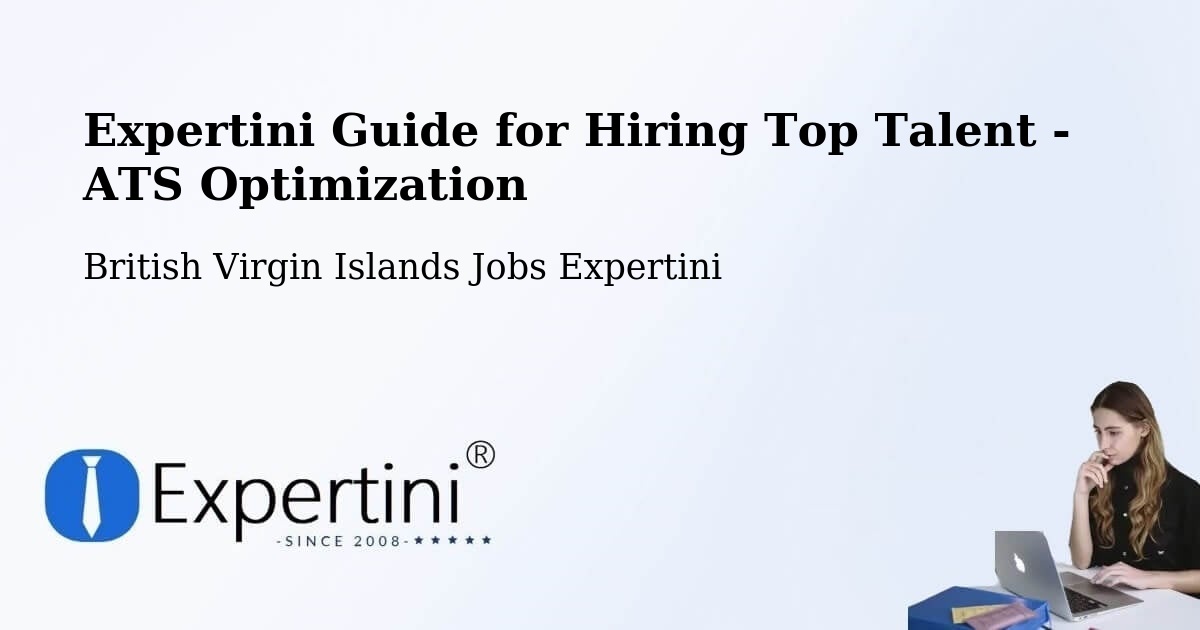 Expertini Guide for Hiring Top Talent - ATS Optimization - British Virgin Islands Jobs Expertini