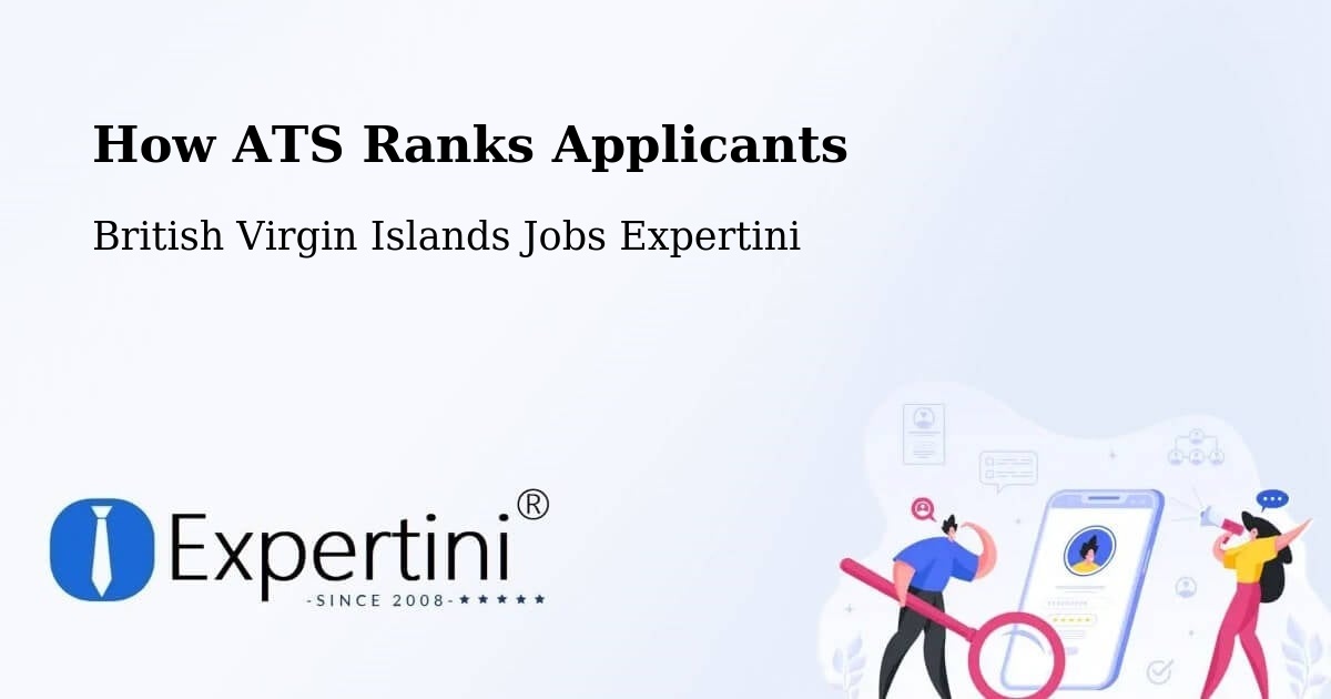 How ATS Ranks Applicants - British Virgin Islands Jobs Expertini