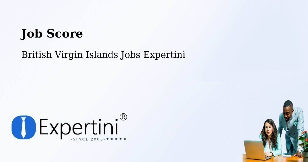 Job Score - British Virgin Islands Jobs Expertini