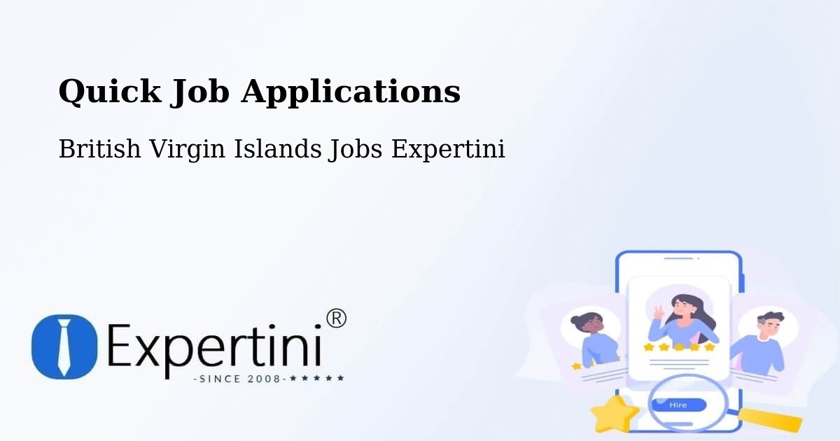Quick Job Applications - British Virgin Islands Jobs Expertini