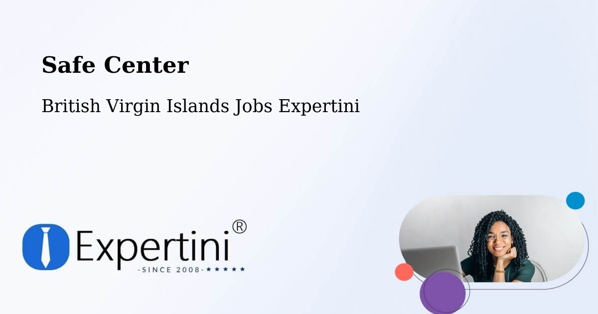 Safe Center - British Virgin Islands Jobs Expertini
