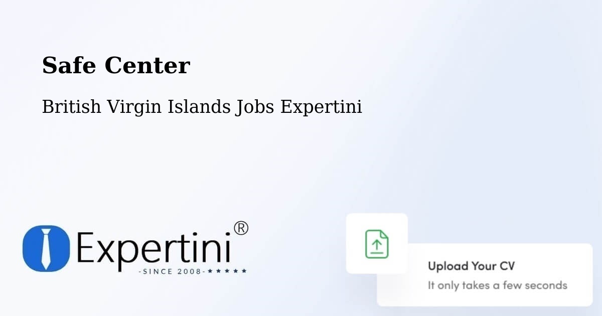 Safety Center – British Virgin Islands - British Virgin Islands Jobs Expertini
